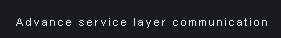 Advance service layer communication